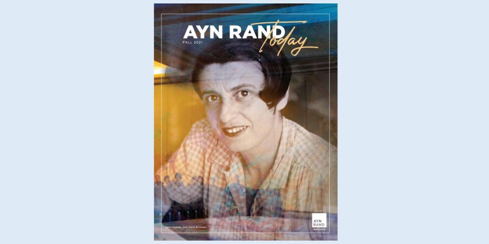 Fall 2021 cover Ayn Rand Today