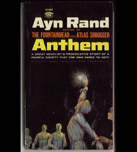 Anthem and ‘The Individualist Manifesto’