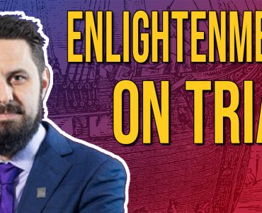 Enlightenment on Trial: The Real Lessons of the American and French Revolutions